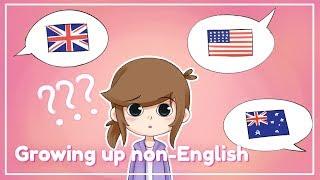 Growing up non-English // STORYTIME