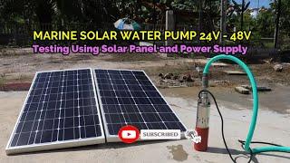 Marine Solar Water Pump 24V: Unboxing and Testing Using 200W Solar Panel and Power Supply 24v AC-DC