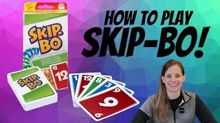 How To Play Skip-Bo