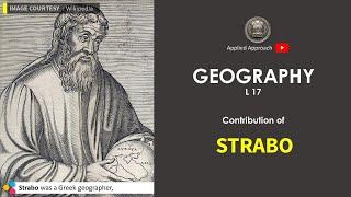 STRABO, ROMAN SCHOLARS | GEOGRAPHICAL THOUGHT, geo L 17