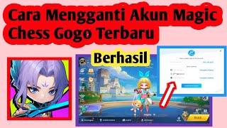 Update‼️ Cara Ganti Akun Magic Chess Gogo | Cara Mengaitkan Akun Magic Chess Gogo