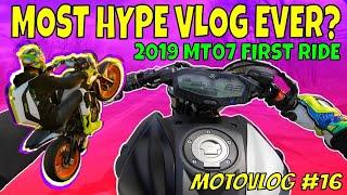 MOST HYPE VLOG EVER? | 2019 MT07 FIRST RIDE! (Motovlog #16)