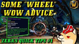 Zera's WoW Quick Tips: Remote Guidance Device (How to use the Mechagon Wheel Trinket)