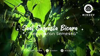 "Kesadaran Semesta" Saat Semesta Bicara (W. Mustika) : by Surya Negara