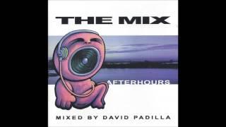 The Mix After Hours: Mixed by David Padilla CD 1