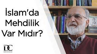 İslam'da mehdilik var mıdır? | Prof. Dr. Mikail Bayram