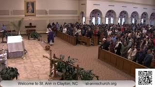 Holy Mass live streamed from St. Ann Catholic Church in Clayton, North Carolina, USA