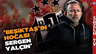 Beşiktaş'ta Flaş Gelişme! Sergen Yalçın'la Anlaşma Tarihi Belli Oldu... Ayhan Şensoy Açıkladı