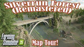 “SILVERRUN FOREST” (REMASTERED)!! MAP TOUR! BUT IS IT BETTER?