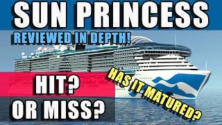 SUN PRINCESS – Has it Matured? Reviewing Princess’ newest ship!