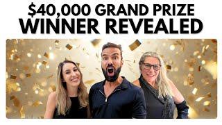 $40,000 Grand Prize Winner Revealed 