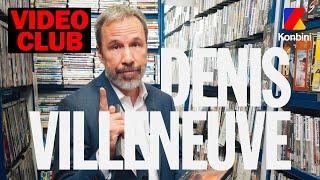 Le grand Denis Villeneuve est dans le Video Club 