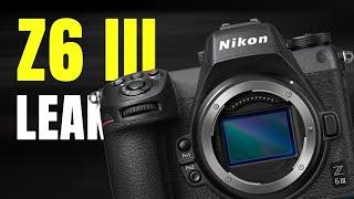 Nikon Z6 Mark III EVERYTHING LEAKED! Early Look at the New Camera