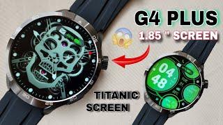 G4 PLUS SMARTWATCH WITH TITAN SCREEN