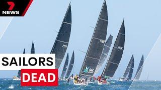 Two dead on separate boats during the Sydney to Hobart race | 7NEWS