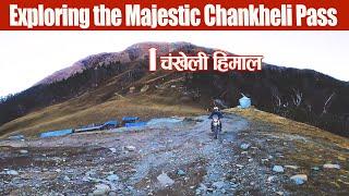 EXPLORING THE MAJESTIC CHANKHELI PASS #biking #adventure #outdoor #nature #mountains #motovlog