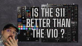 Is the Pioneer DJ DJM-S11 better than the DJM-V10 ?