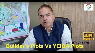 Builder Plots Vs YEIDA Plots on Yamuna Expressway, For Resale, Call 9717452701