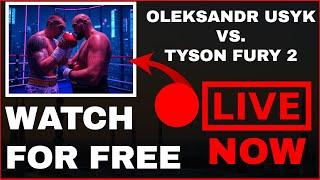 REPLAY – WATCH OLEKSANDR USYK VS. TYSON FURY 2 For FREE!