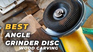 Best Angle Grinder Disc for Wood Carving - Shape Wood Like a Pro