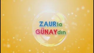 Zaurla Günaydın (05.05.2019) - " Bacanaqlar " və "Qız atası" serialının heyəti , Xatun