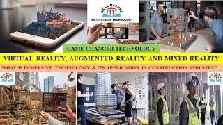 Augmented Reality (AR), Virtual Reality (VR), Mixed Reality (MR) & Immersive Technology