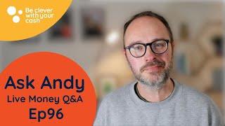 Ask Andy LIVE Q&A #96: 7pm Monday 30 September 2024