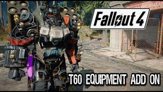 T-60 equipment add on - Fallout 4 mods