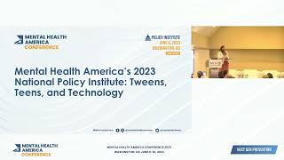 Mental Health America's 2023 Policy Institute