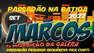 PASSADÃO NA BATIDA  2022  MEGA PRODUÇÃO E MIXAGEM DJ MARCOS MACAPÁ