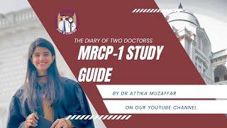 MRCP-1 STUDY GUIDE BY DR ATTIKA MUZAFAR|HOW TO PREPARE MRCP-1 IN THREE MONTHS.