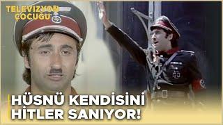 Televizyon Çocuğu Türk Filmi | Hüsnü Kendisini Hitler Sanıyor