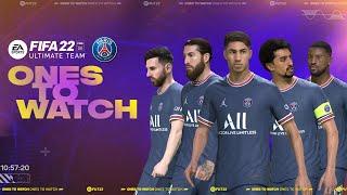 FUT 22 | Ones To Watch ft. Paris Saint-Germain