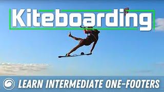 Kiteboarding Tricks | Adding Style to your One-Footers