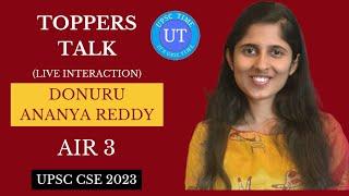 UPSC Topper Donuru Ananya Reddy (AIR 3) Live Interaction l Toppers Talk l UPSC TIME