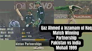 Ijaz Ahmed & Inzamam ul Haq | Match Winning Partnership | Pakistan vs India Mohali 99 Highlights |