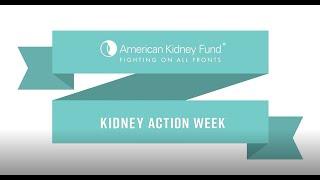 Join us for Kidney Action Week | American Kidney Fund