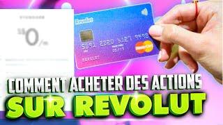 REVOLUT : Comment Acheter Des Actions TUTO Debutant