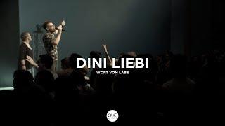 Dini Liebi | Wort vom Läbe | GvC Music