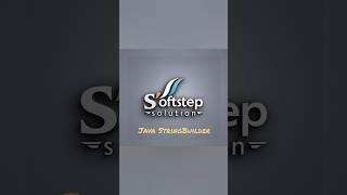 #Java #StringBuilder #Coding #Programming #TechTips #JavaTutorial #softstep #softstepsolution