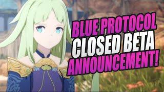 BLUE PROTOCOL CLOSED BETA ANNOUNCEMENT!