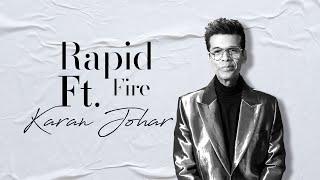 Rapid Fire Challenge Ft. Karan Johar