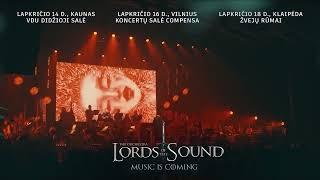 LORDS OF THE SOUND su programa «Music is coming»