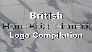 British Home Entertainment Logo Compilation