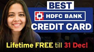 Lifetime Free Credit Card OFFER till 31 Dec in 5 Best HDFC Credit Card | Best Credit Card in India