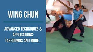 Wing Chun Kung Fu Advanced Techniques Applications Takedowns and more - Long Zentrum Wien