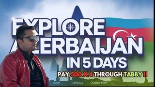 Azerbaijan Tour Package From Dubai | Travel To Azerbaijan |  Baku Azerbaijan