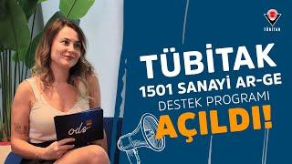 TÜBİTAK TEYDEB 1501 Sanayi AR-GE Projeleri Destekleme Programı Açıldı!