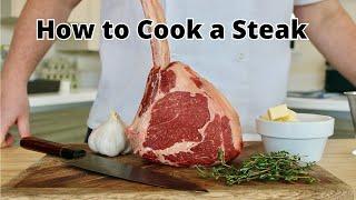 How to cook a Steak