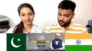 Part 08 Muhammad Sab ke Liye | NON - Muslim Reacting